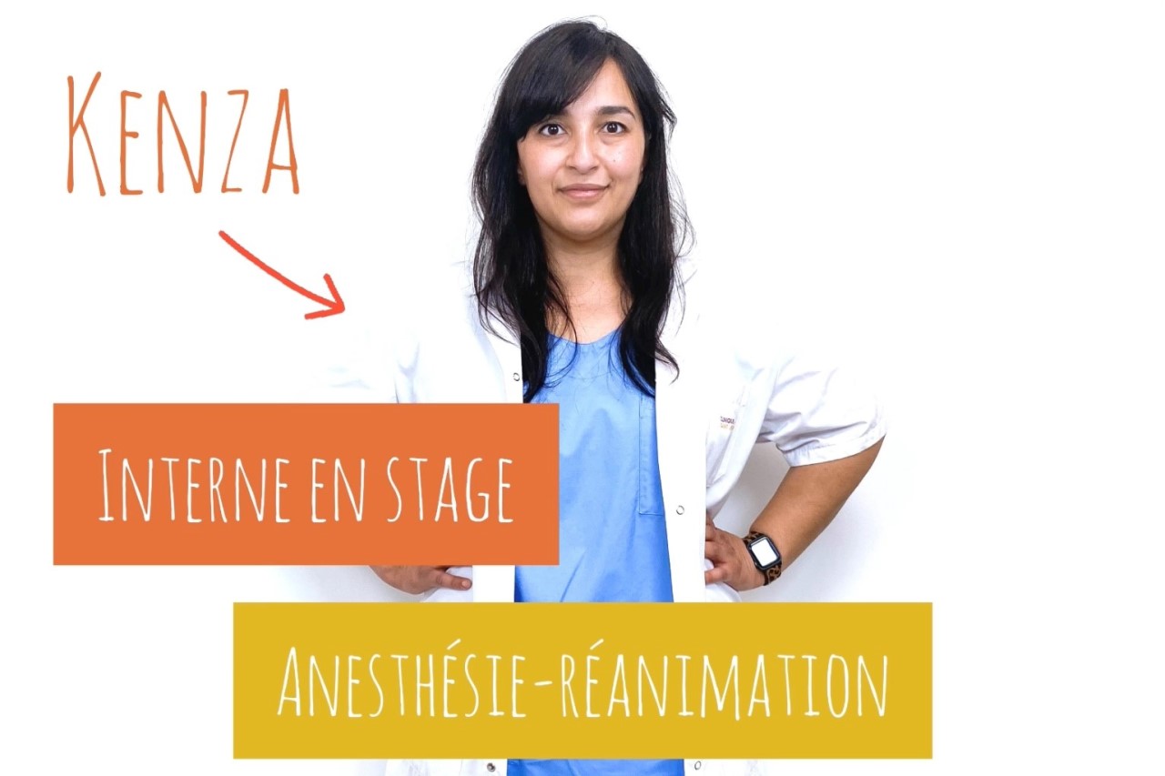 Kenza, interne en anesthésie-réanimation