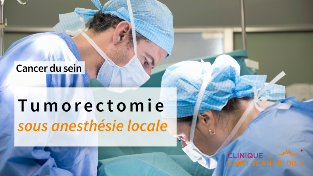 Tumorectomie du sein sous anesthésie locale